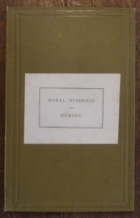 Image for Summary of Moral Evidence and an Essay on Memory Summary of Moral Evidence and an Essay on Memory