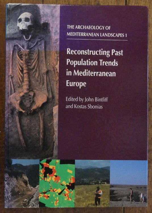 Image for Reconstructing Past Population Trends in Mediterranean Europe Archaeology of Mediterranean Landscapes 1 Reconstructing Past Population Trends in Mediterranean Europe Archaeology of Mediterranean Landscapes 1