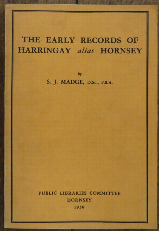 Image for The Early Records of Harringay Alias Hornsey The Early Records of Harringay Alias Hornsey