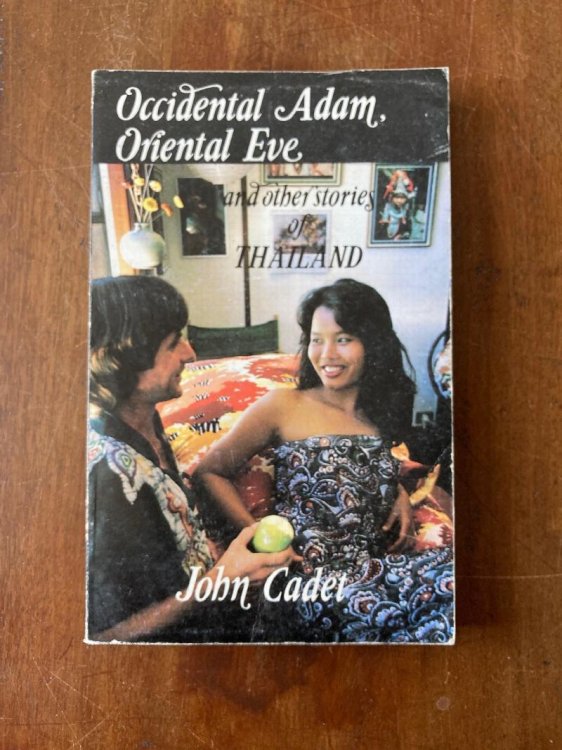 Image for Occidental Adam, Oriental Eve and Other Stories of Thailand Occidental Adam, Oriental Eve and Other Stories of Thailand