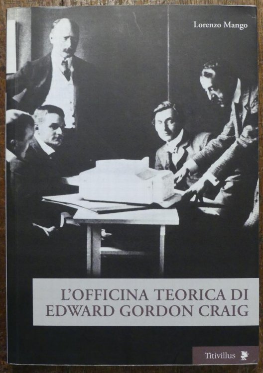 Image for L'officina Teorica Di Edward Gordon Craig L'officina Teorica Di Edward Gordon Craig
