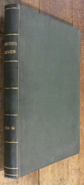 Image for Printing Review The Magazine of the British Printing Industry Vol III. No's 1-4 1933-1934 FOUR PARTS IN ONE . Printing Review The Magazine of the British Printing Industry Vol III. No's 1-4 1933-1934 FOUR PARTS IN ONE .