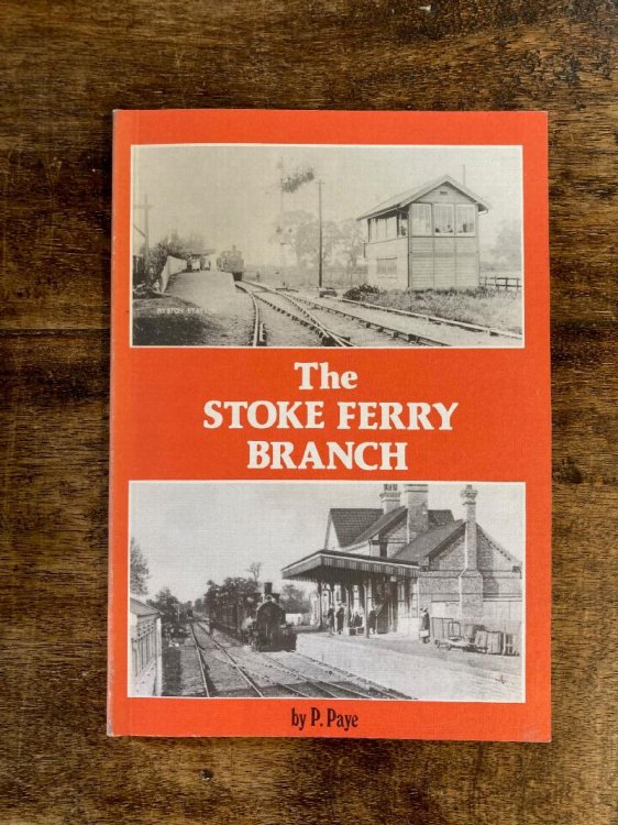 Image for The Stoke Ferry Branch The Stoke Ferry Branch