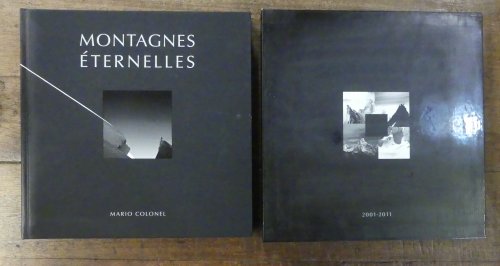 Montagnes ternelles 2001-2011