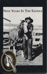 Image for Nine Years In The Saddle Nine Years In The Saddle