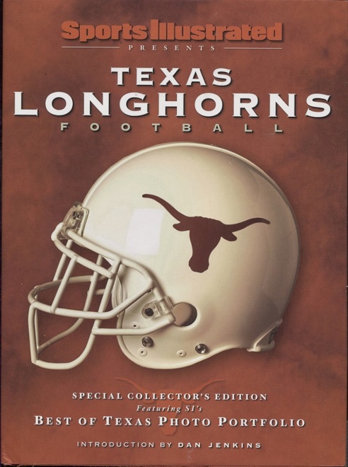 Image for Sports Illustrated Texas Longhorns Football Special Collector's Edition Sports Illustrated Texas Longhorns Football Special Collector's Edition
