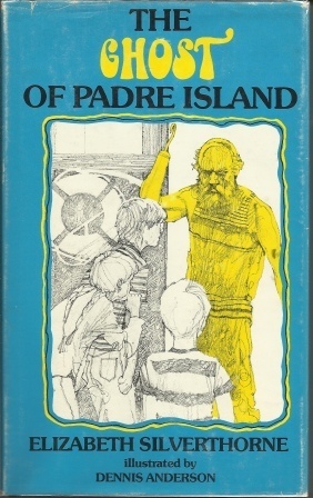 Image for The Ghost Of Padre Island The Ghost Of Padre Island