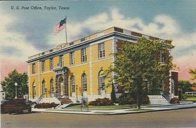 Image for U. S. Post Office, Taylor, Texas U. S. Post Office, Taylor, Texas