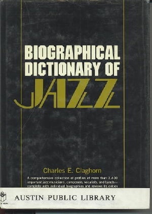 Image for Biographical Dictionary Of Jazz Biographical Dictionary Of Jazz