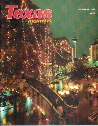 Image for Texas Highways Magazine December 1988 The Official Texas State Travel Magazine Texas Highways Magazine December 1988 The Official Texas State Travel Magazine