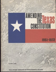 Image for Amending The Texas Constitution, 1951-1972 Amending The Texas Constitution, 1951-1972