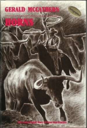 Image for Horns, The Action Packed Story Of Texas Last Frontier Horns, The Action Packed Story Of Texas Last Frontier
