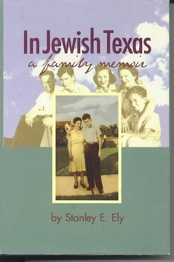 In Jewish Texas, A Family Memoir