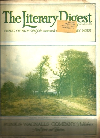 The Literary Digest, December 9, 1916, Vol. 53, No. 24 Public Opinion (New York) Combined with the Library Digest