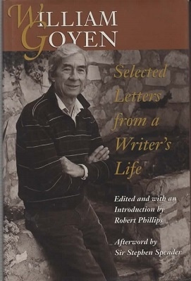 William Goyen Selected Letters from a Writer s Life