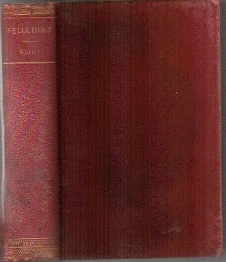 Image for Felix Holt, The Radical Felix Holt, The Radical