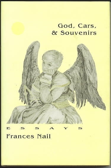 God, Cars, & Souvenirs, Essays