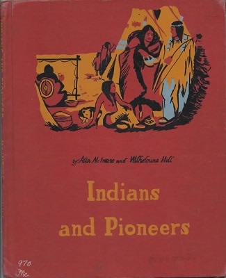Indians And Pioneers Unit 6