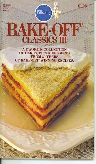 Image for Bake-off Classics III ( Pillsbury Classic #26) Bake-off Classics III ( Pillsbury Classic #26)