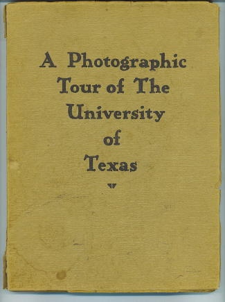 Image for . .A Photographic Tour Of The University Of Texas. . . . .A Photographic Tour Of The University Of Texas. . .