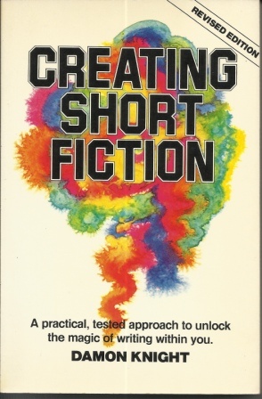 Image for Creating Short Fiction Creating Short Fiction