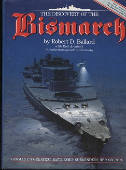 Image for The Discovery Of The Bismarck The Discovery Of The Bismarck