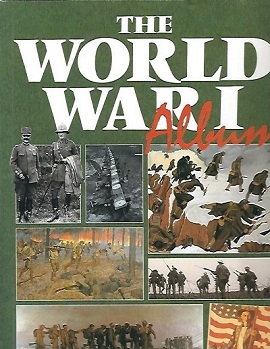 Image for The World War I Album The World War I Album