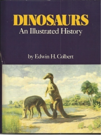 Image for Dinosaurs: An Illustrated History Dinosaurs: An Illustrated History