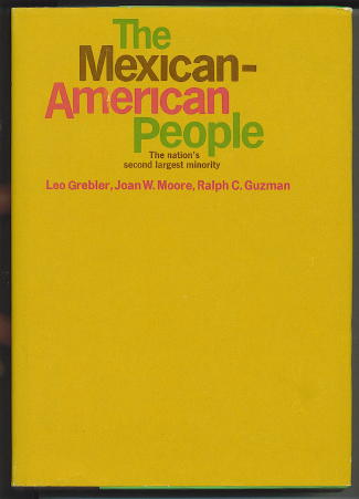 Image for The Mexican-american People, The Nation's Second Largest Minority The Mexican-american People, The Nation's Second Largest Minority