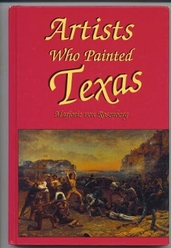 Image for . .Artists Who Painted Texas. . . . .Artists Who Painted Texas. . .