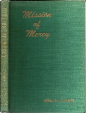 Image for Mission Of Mercy Mission Of Mercy
