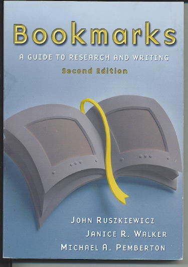 Bookmarks: A Guide To Research And Writing, Second Edition