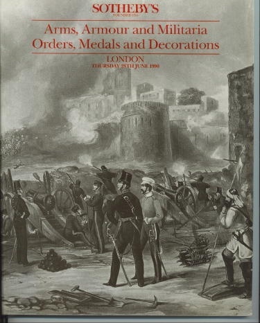Sotheby's Auction Catalog, Arms, Armour And Militaria; Orders, Medals And Decorations