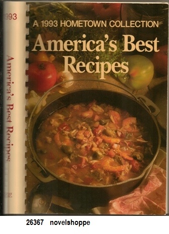 Image for America's Best Recipes: A 1993 Hometown Collection America's Best Recipes: A 1993 Hometown Collection