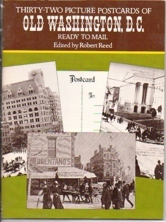 Image for Thirty-two Picture Postcards Book Of Old Washington, D.C. Thirty-two Picture Postcards Book Of Old Washington, D.C.