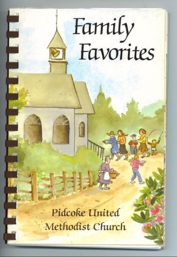 Image for Family Favorites Of The Pidcoke United Methodist Church 1883-1993 Family Favorites Of The Pidcoke United Methodist Church 1883-1993
