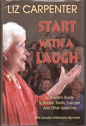 Image for Start With A Laugh: An Insider's Guide to Roasts, Toasts, Eulogies, and Other Speeches Start With A Laugh: An Insider's Guide to Roasts, Toasts, Eulogies, and Other Speeches