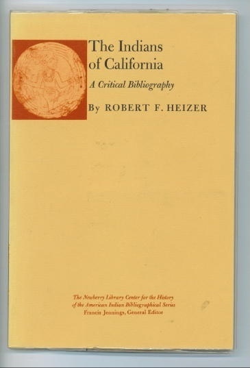 Image for The Indians Of California A Critical Bibliography The Indians Of California A Critical Bibliography