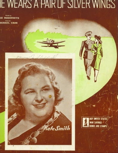 Image for He Wears A Pair Of Silver Wings (Kate Smith) He Wears A Pair Of Silver Wings (Kate Smith)