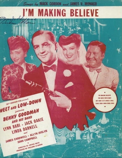 Image for I'm Making Believe Sweet and Low-Down Featuring Benny Goodman and His Band I'm Making Believe Sweet and Low-Down Featuring Benny Goodman and His Band