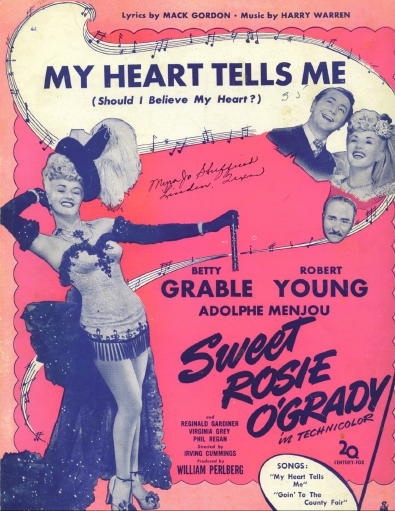 Image for My Heart Tells Me (should I Believe My Heart ) From the Sweet Rosie O'Grady Film Starring Betty Grable My Heart Tells Me (should I Believe My Heart ) From the Sweet Rosie O'Grady Film Starring Betty Grable