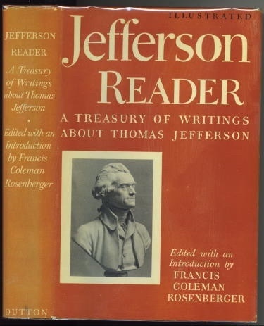 Image for Illustrated Jefferson Reader A Treasury of Writings about Thomas Jefferson Illustrated Jefferson Reader A Treasury of Writings about Thomas Jefferson
