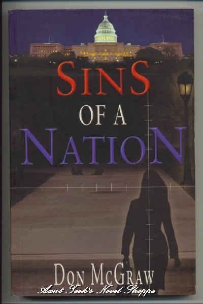 . .Sins Of A Nation. . .