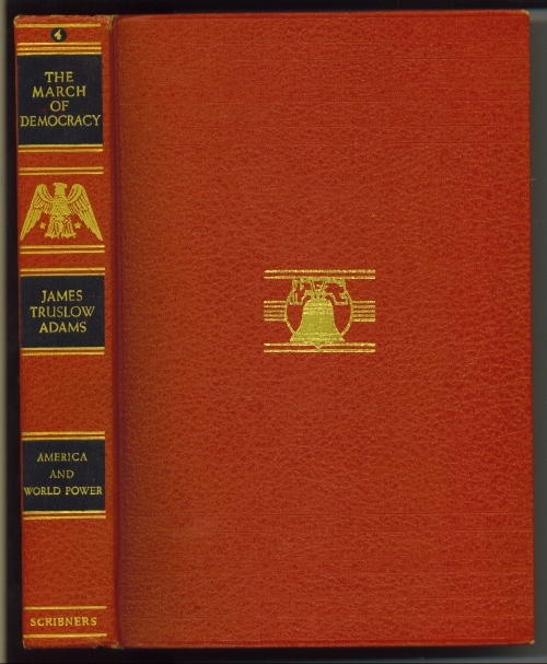 Image for The March Of Democracy: America And World Power A History of the United States The March Of Democracy: America And World Power A History of the United States