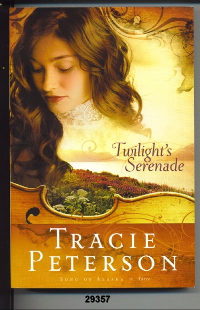 Image for Twilight's Serenade Song of Alaska Series, Book 3 Twilight's Serenade Song of Alaska Series, Book 3