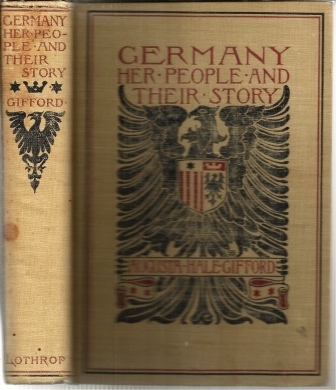 Image for Germany, Her People And Their Story Germany, Her People And Their Story
