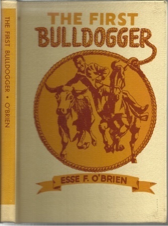 . .The First Bulldogger [ Bill Pickett]. . .