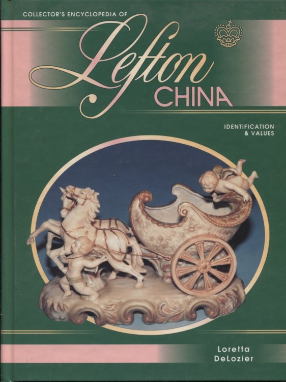 Image for Collector's Encyclopedia Of Lefton China Identification & Values Collector's Encyclopedia Of Lefton China Identification & Values