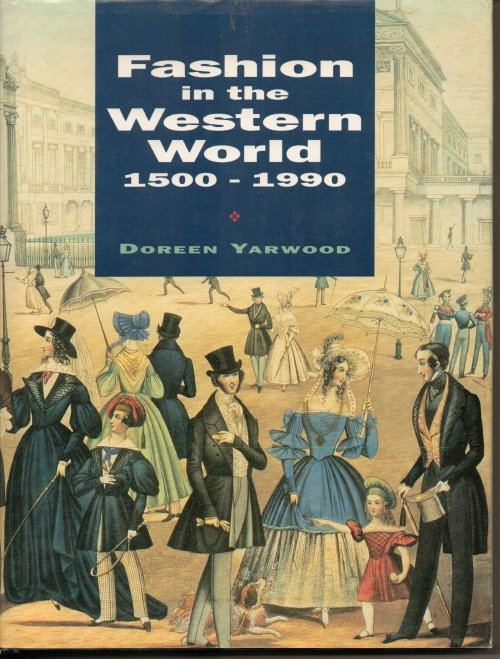 Image for Fashion in the Western World, 1500-1990 Fashion in the Western World, 1500-1990