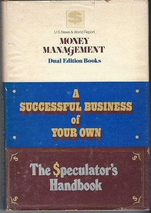 Image for A Successful Business Of Your Own / The Speculator's Handbook A Successful Business Of Your Own / The Speculator's Handbook